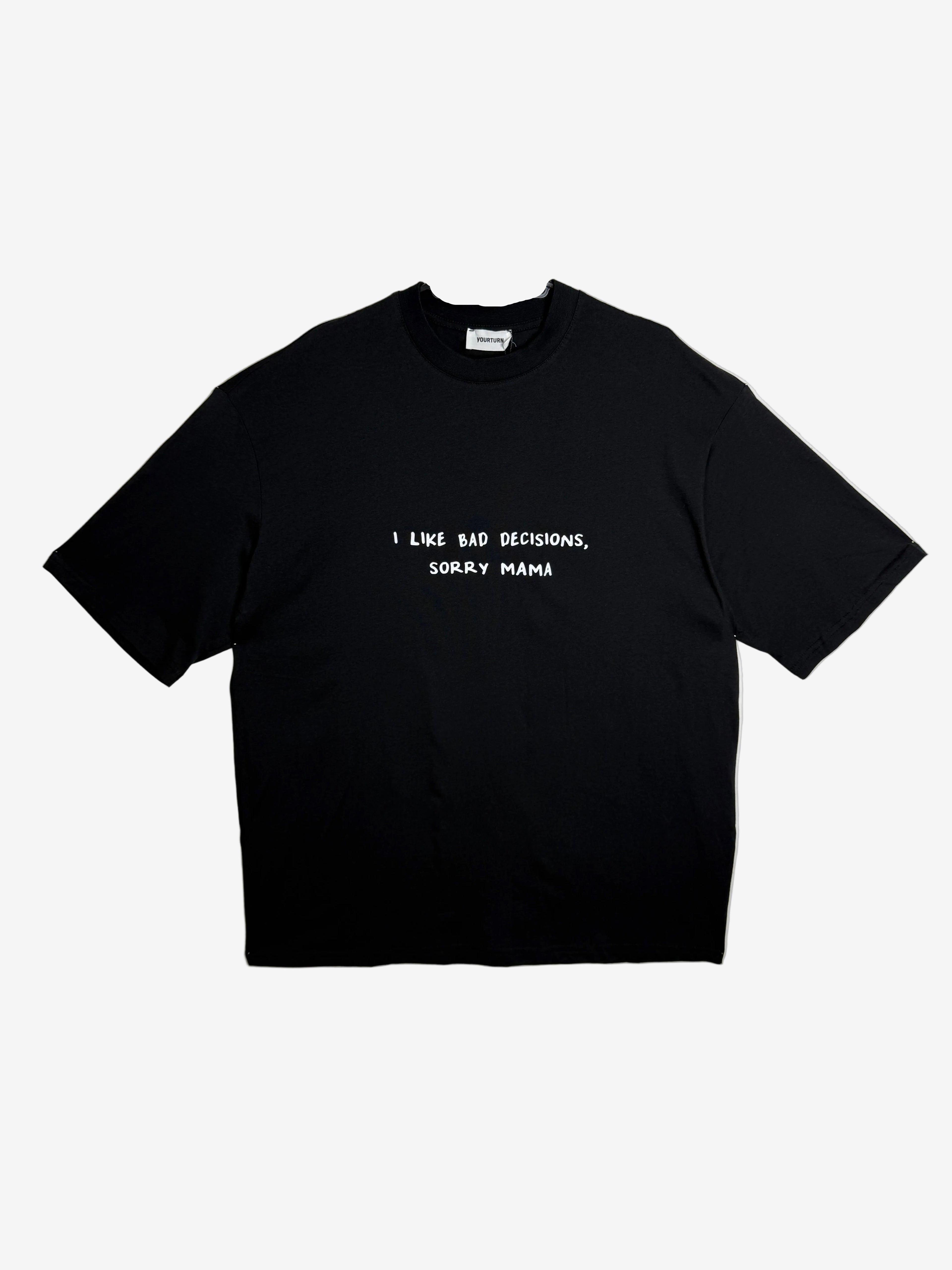 Your Turn Graphic T-Shirt Pánské oversized tričko s nápisem - černé L